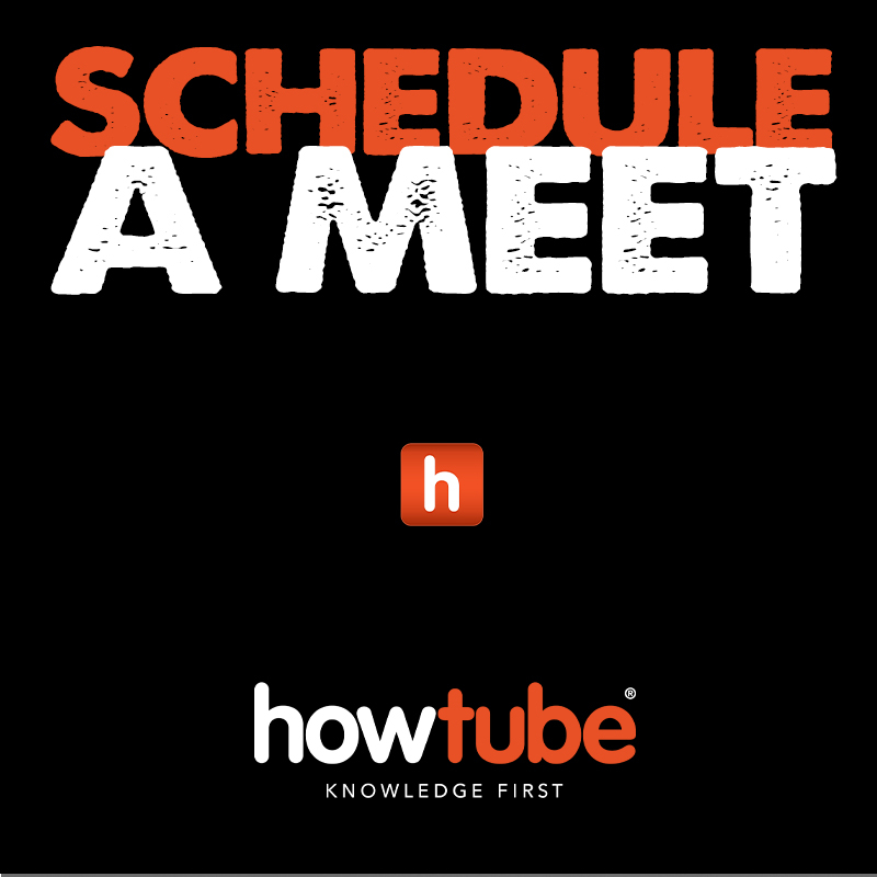 Set a meeting w / howtube