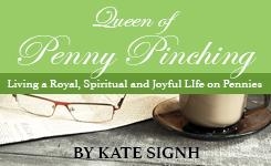 Queen of Penny Pinching by Kate Signh